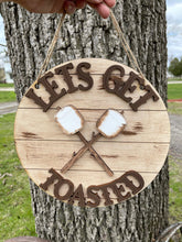 Load image into Gallery viewer, Let's Get Toasted - Smores Sign Marshmallow Camping Fire Outdoor Door Hanger Summer Wood 3D