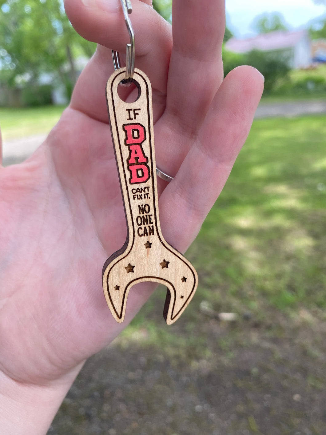 Keychain - Dad Wrench - If He Can't Fix it No One Can - Father's Day Gift