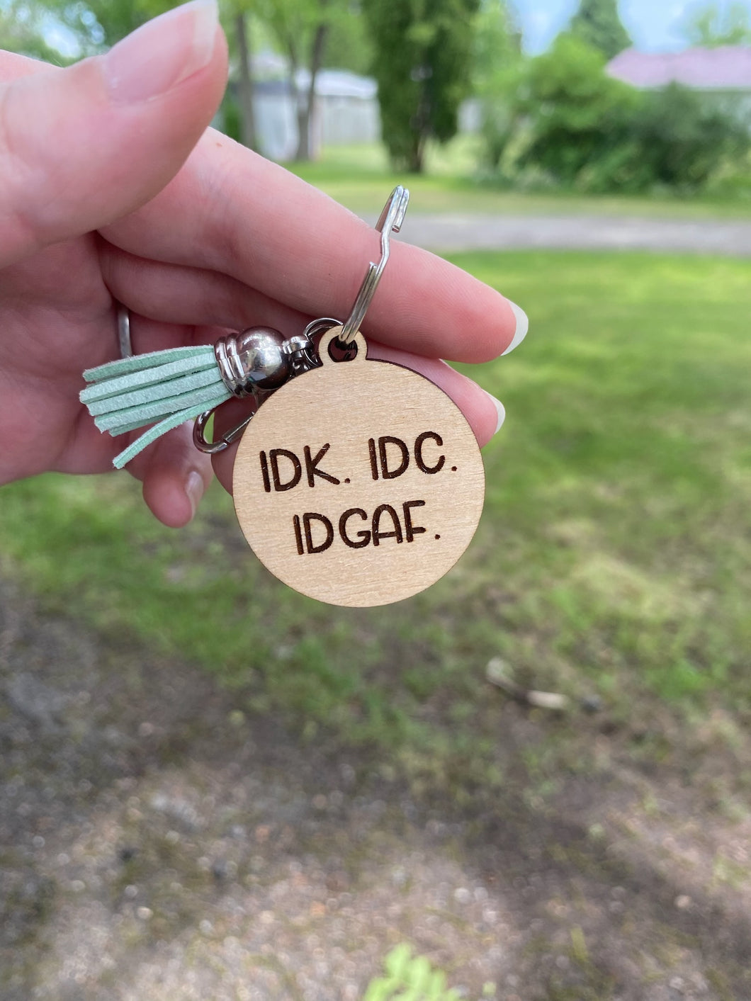 Keychain - IDK IDC IDGAF