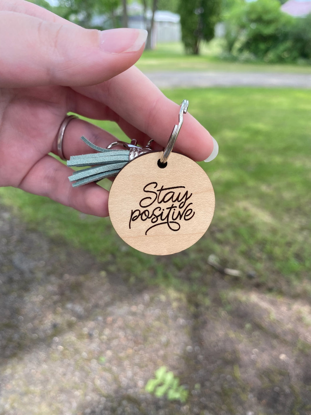 Keychain -  Stay Positive