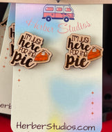 Thanksgiving I'm Just Here For The Pie Pumpkin Earring Studs