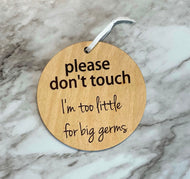 Baby Stroller Carriage Engraved Wood Sign ~ Don't Touch ~ Germs