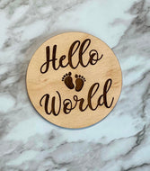 Baby Wood Photo Announcement ~ Hello World ~ Feet ~ Photography Prop