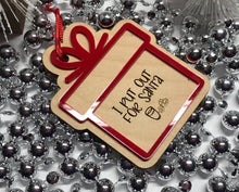 Load image into Gallery viewer, Adult Christmas Gift Ornament ~ I Put Out For Santa
