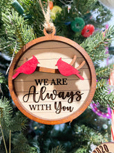 Load image into Gallery viewer, We Are Always With You Cardinal Christmas Ornament
